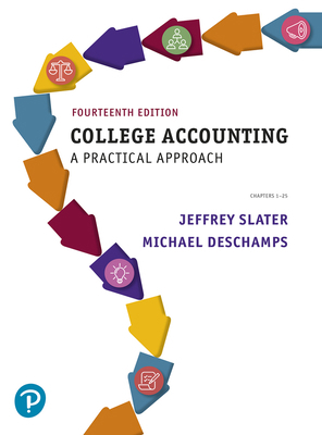 College Accounting: A Practical Approach 0134730224 Book Cover