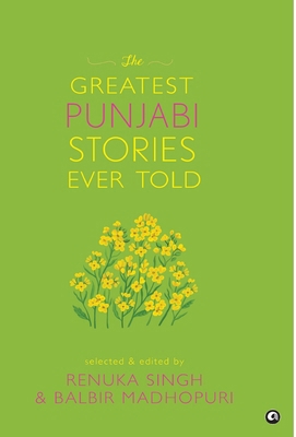 The Greatest Punjabi Stories Ever Told 9393852847 Book Cover