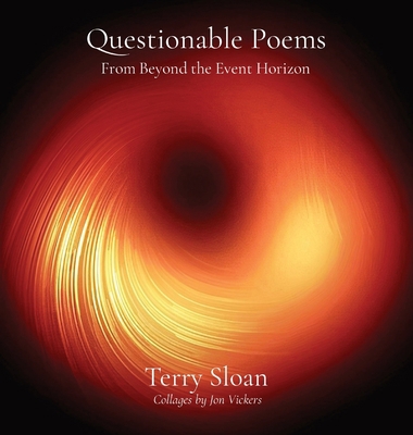 Questionable Poems: From Beyond the Event Horizon B0C22S3HWF Book Cover