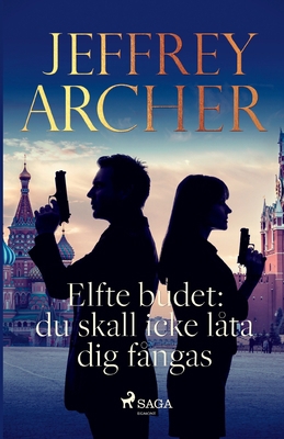 Elfte budet: du skall icke låta dig fångas [Swedish] 872669185X Book Cover