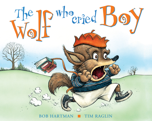 The Wolf Who Cried Boy 0745948316 Book Cover