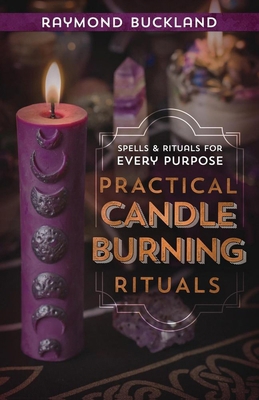 Practical Candleburning Rituals: Spells and Rit... B000H5HE3E Book Cover