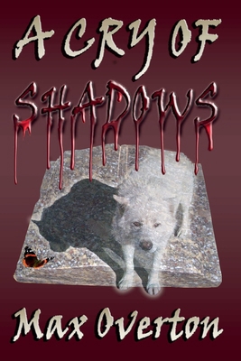 A Cry of Shadows B09G9TVT5H Book Cover