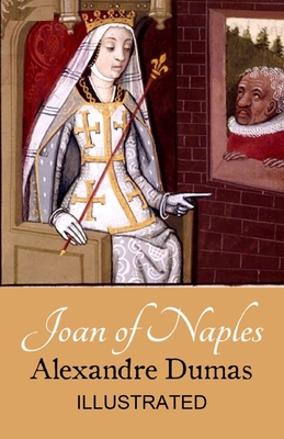 Joan of Naples Illustrated B084QKY8YH Book Cover