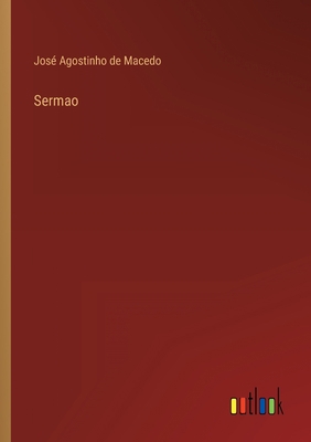 Sermao [Portuguese] 3368003488 Book Cover