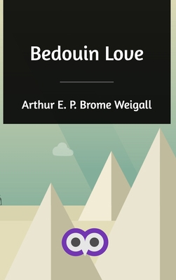 Bedouin Love 1714113329 Book Cover