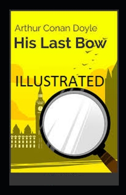 Paperback His Last Bow Illustrated Book