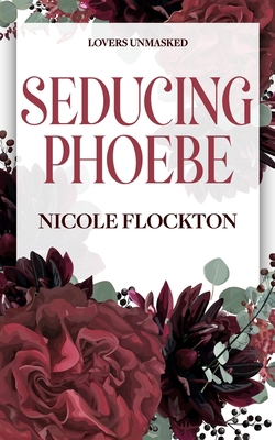 Seducing Phoebe B083XVHBPC Book Cover
