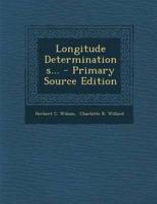 Longitude Determinations... - Primary Source Ed... 1295121689 Book Cover