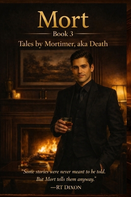 Mort Book 3: Tales by Mortimer, aka Death B0FFZLJXSK Book Cover