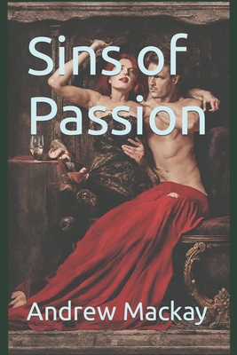 Sins of Passion B0CZ7GXHFC Book Cover