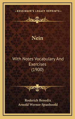 Nein: With Notes Vocabulary And Exercises (1900) 1168948533 Book Cover