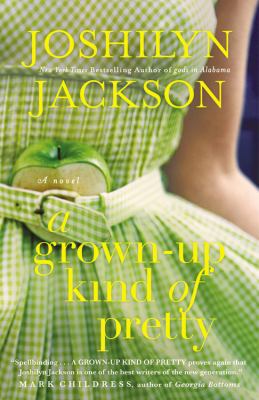 A Grown-Up Kind of Pretty [Large Print] 145550727X Book Cover