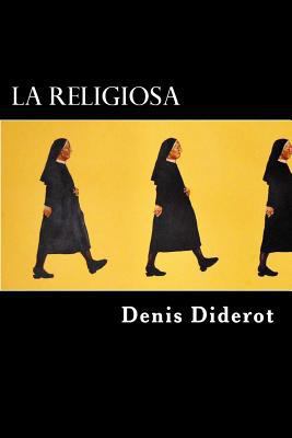 La Religiosa (Italian Edition) [Italian] 1544844336 Book Cover