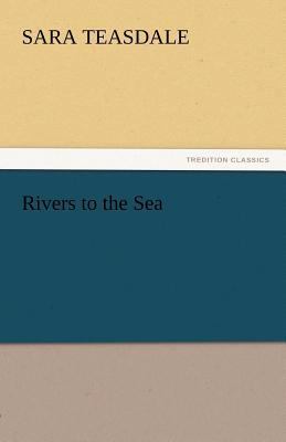 Rivers to the Sea 3842438214 Book Cover