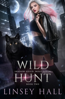 Wild Hunt B08YFG4P3F Book Cover