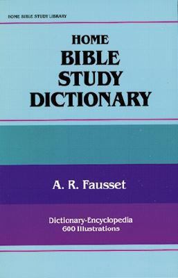 Home Bible Study Dictionary 0825426251 Book Cover