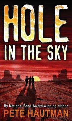 Hole in the Sky 068984428X Book Cover