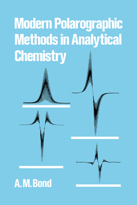 Modern Polarographic Methods in Analytical Chem... 0367452049 Book Cover