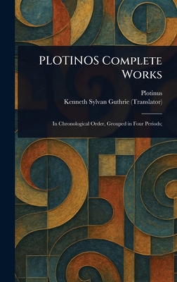 PLOTINOS Complete Works 1023321122 Book Cover