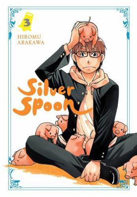 Silver Spoon, Vol. 3 1975327462 Book Cover