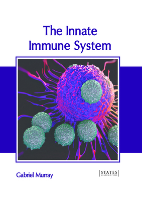 The Innate Immune System 1639899464 Book Cover