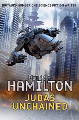 Judas Unchained. Peter F. Hamilton 0330518909 Book Cover