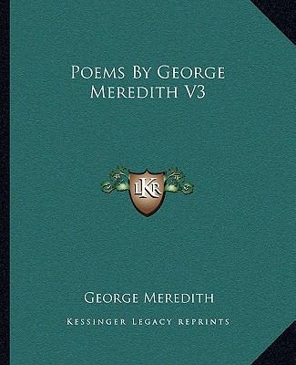 Poems By George Meredith V3 1162680342 Book Cover