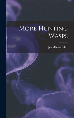 More Hunting Wasps 1016646860 Book Cover