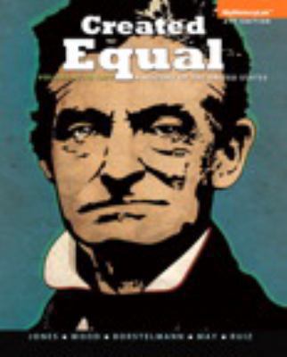 Created Equal: A History of the United States, ... 0205962521 Book Cover