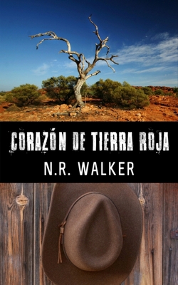 Corazón De Tierra Roja [Spanish] 1925886859 Book Cover