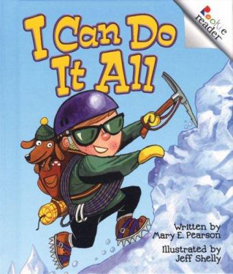 I Can Do It All (Rookie Readers: Level B) B007CJ6FU6 Book Cover