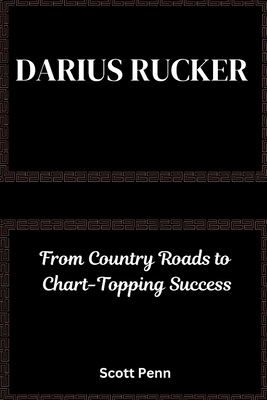 Biography of Darius Rucker: From Country Roads ...            Book Cover