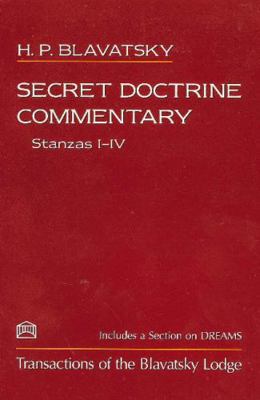 Secret Doctrine Commentary/Stanzas I-IV: Transa... 155700028X Book Cover