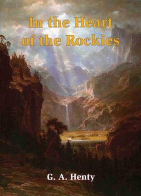 In the Heart of the Rockies 1890623083 Book Cover