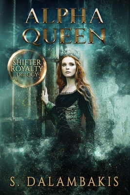 Alpha Queen 1720193630 Book Cover