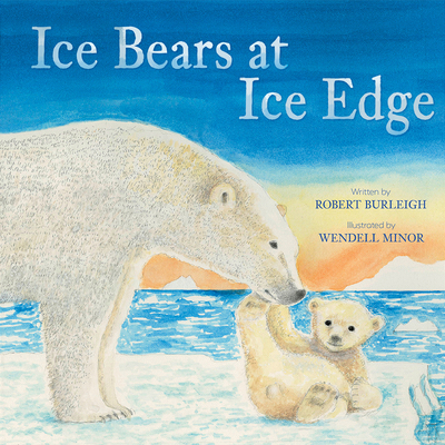 Ice Bears at Ice Edge: A Picture Book 141976070X Book Cover