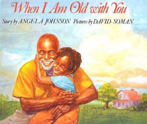 When I Am Old with You 0613377958 Book Cover