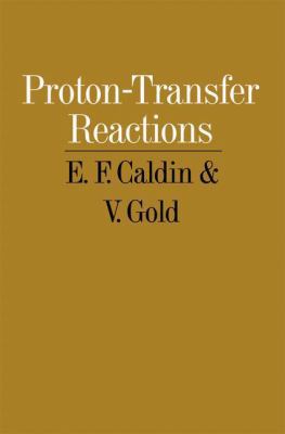 Proton Transfer Reactions 0412127008 Book Cover