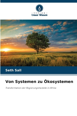 Von Systemen zu Ökosystemen [German] 6207759184 Book Cover