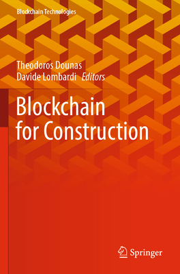 Blockchain for Construction 9811937613 Book Cover