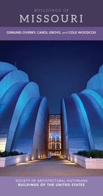 Buildings of Missouri 0813949599 Book Cover