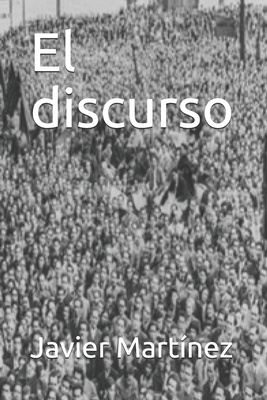 El discurso [Spanish] B08BWFL115 Book Cover