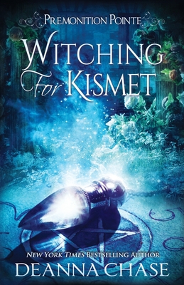 Witching For Kismet: A Paranormal Women's Ficti... 1953422179 Book Cover