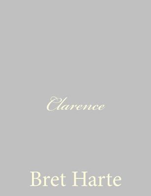Clarence 1484092244 Book Cover