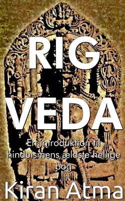 Rig Veda [Danish] B0DD5PPC83 Book Cover