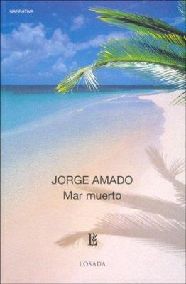 Mar Muerto (Biblioteca Clasica Y Contemporanea)... [Spanish] 9500306409 Book Cover