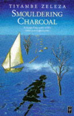 Smouldering Charcoal (Heinemann African Writers... [French] 043590583X Book Cover