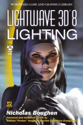 LIGHTWAVE 3D 8 LIGHTING (W/CD) (OP): . 1556220944 Book Cover
