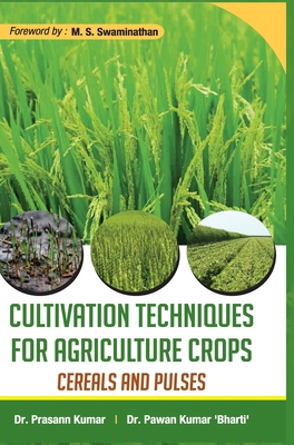 Cultivation Techniques for Agriculture Crops: C... 9388854322 Book Cover